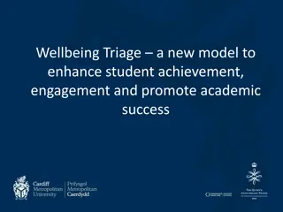 Enhancing Student Success through Wellbeing Triage Model