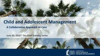 Collaborative Approach to Child and Adolescent Behavior Management