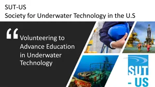 Volunteering to Advance Education in Underwater Technology with SUT-US