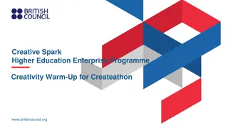 Innovative Creativity Warm-Up Challenge for Higher Education Enterprise Programme