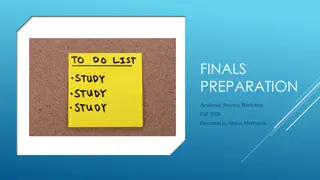 Academic Success Workshop: Finals Preparation Tips and Strategies