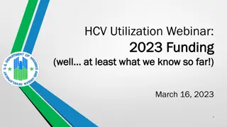 HCV Utilization Webinar 2023 Funding Insights