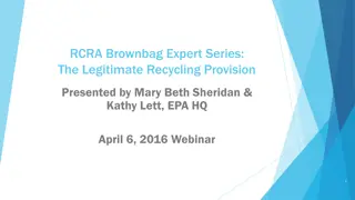 Legitimate Recycling in Hazardous Waste Management