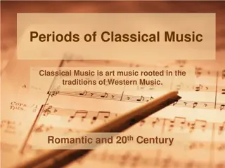 Evolution of Western Classical Music: Romantic Period to 20th Century