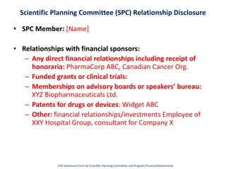 Scientific Planning Committee Financial Relationship Disclosure and Conflict Resolution