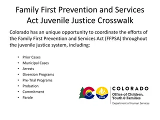 Optimizing FFPSA Coordination in Colorado Juvenile Justice System
