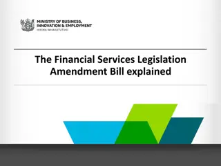 Explaining Key Improvements in Financial Services Legislation Amendment Bill