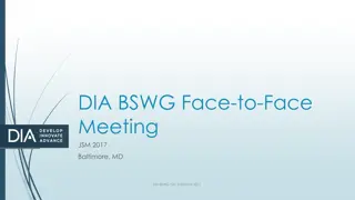 DIA-BSWG Face-to-Face Meeting 2017 in Baltimore