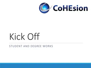 Cohesion Summit Conference: Student and Degree Works Sessions Overview