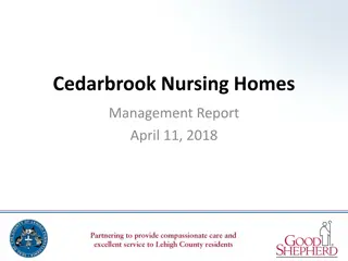 Cedarbrook Nursing Homes Management Report & Quality Improvements