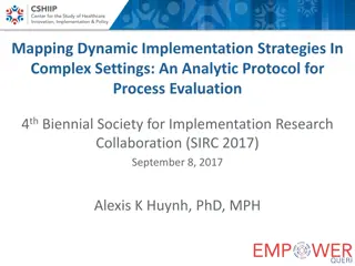Innovative Strategies for Evaluating Healthcare Implementation Processes