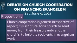 Church Cooperation in Financing Evangelism: Scriptural Basis and Practice