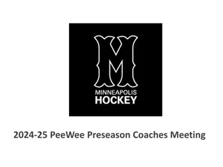 2024-25 PeeWee Hockey Season Updates and Evaluations