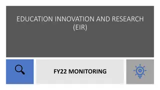 Monitoring Protocol for Education Innovation and Research (EIR) Program