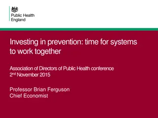 Investing in Prevention: Key Insights on Healthcare Economics
