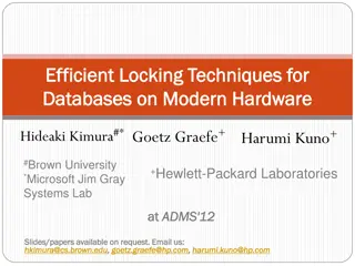Efficient Locking Techniques for Databases on Modern Hardware - Overview