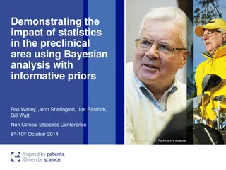 Impact of Bayesian Analysis in Preclinical Research
