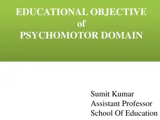 Enhancing Psychomotor Skills in Education