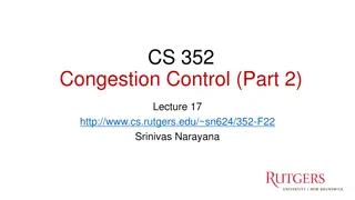 Congestion Control in TCP Networks