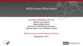 NHLBI MESA Project Office Report and Updates