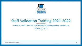 Staff Validation Training 2021-2022 Overview