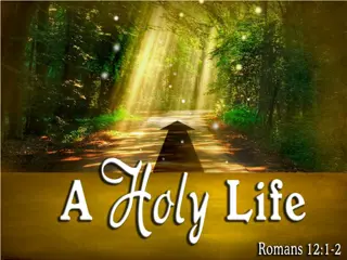 Living a Holy Life According to Biblical Teachings