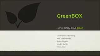Incentives for Green Driving with GreenBox - Drive Safely, Drive Green