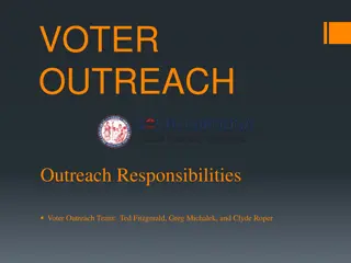 Voter Outreach Responsibilities and Education