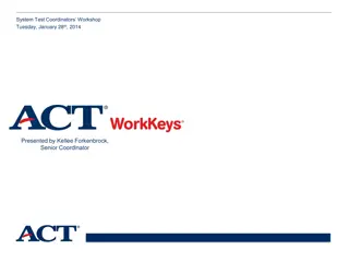 ACT WorkKeys Assessment System Overview