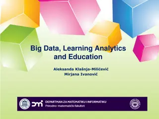 Big Data and Analytics in Education