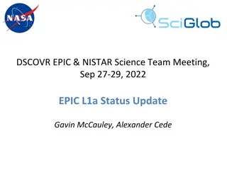 DSCOVR EPIC NISTAR Science Team Meeting Update