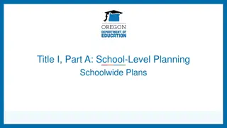 Title I, Part A School-Level Planning and Schoolwide Programs