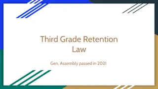 The Third Grade Retention Law and Student Support Measures