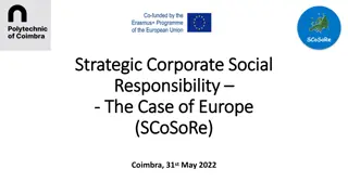 Strategic Corporate Social Responsibility in Europe - SCoSoRe Project