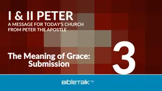 Peter's Message on Grace, Submission, and Authority for Today's Church