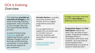 OCA Evolving Overview: Changes and Pathway Improvements