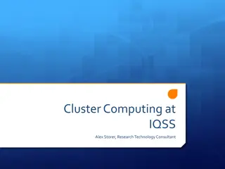 Research Computing at IQSS: Cluster Computing and RCE for Social Sciences