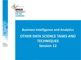Advanced Data Science Techniques in Business Intelligence and Analytics