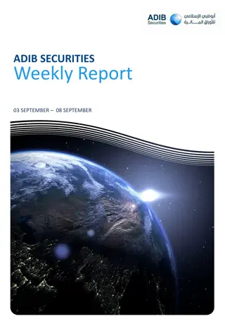 ADIB Securities Weekly Report - Global and Local Market Insights