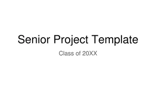 Crafting Your Senior Project Presentation for Success in 20XX