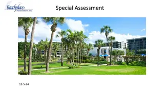 Property Restoration Update and Special Assessment Information