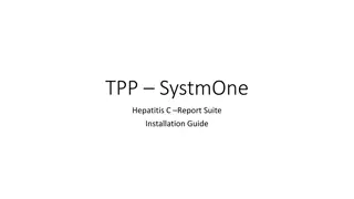 Installation Guide for TPP SystmOne Hepatitis C Reporting Suite