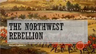 Northwest Rebellion and Its Impacts on the Metis and Plains People