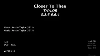 Closer To Thee - Austin Taylor Hymn