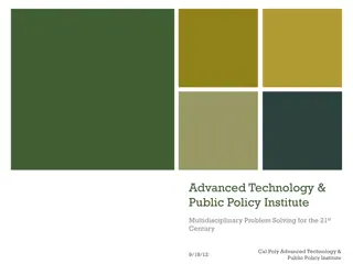 Advanced Technology & Public Policy Institute at Cal Poly - Mission and Goals