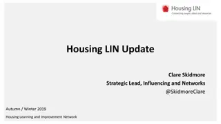 Latest Housing LIN Updates and Influencing Activities
