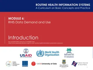 RHIS Data Demand and Use: Enhancing Health Information Systems