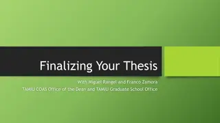 Thesis Finalization Process and Formatting Guidelines