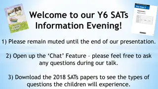 Year 6 SATs Information Evening: Preparation, Support, and Exam Details