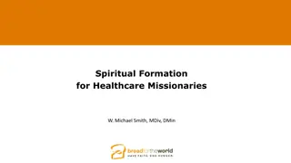 Spiritual Formation for Healthcare Missionaries - Transformative Insights